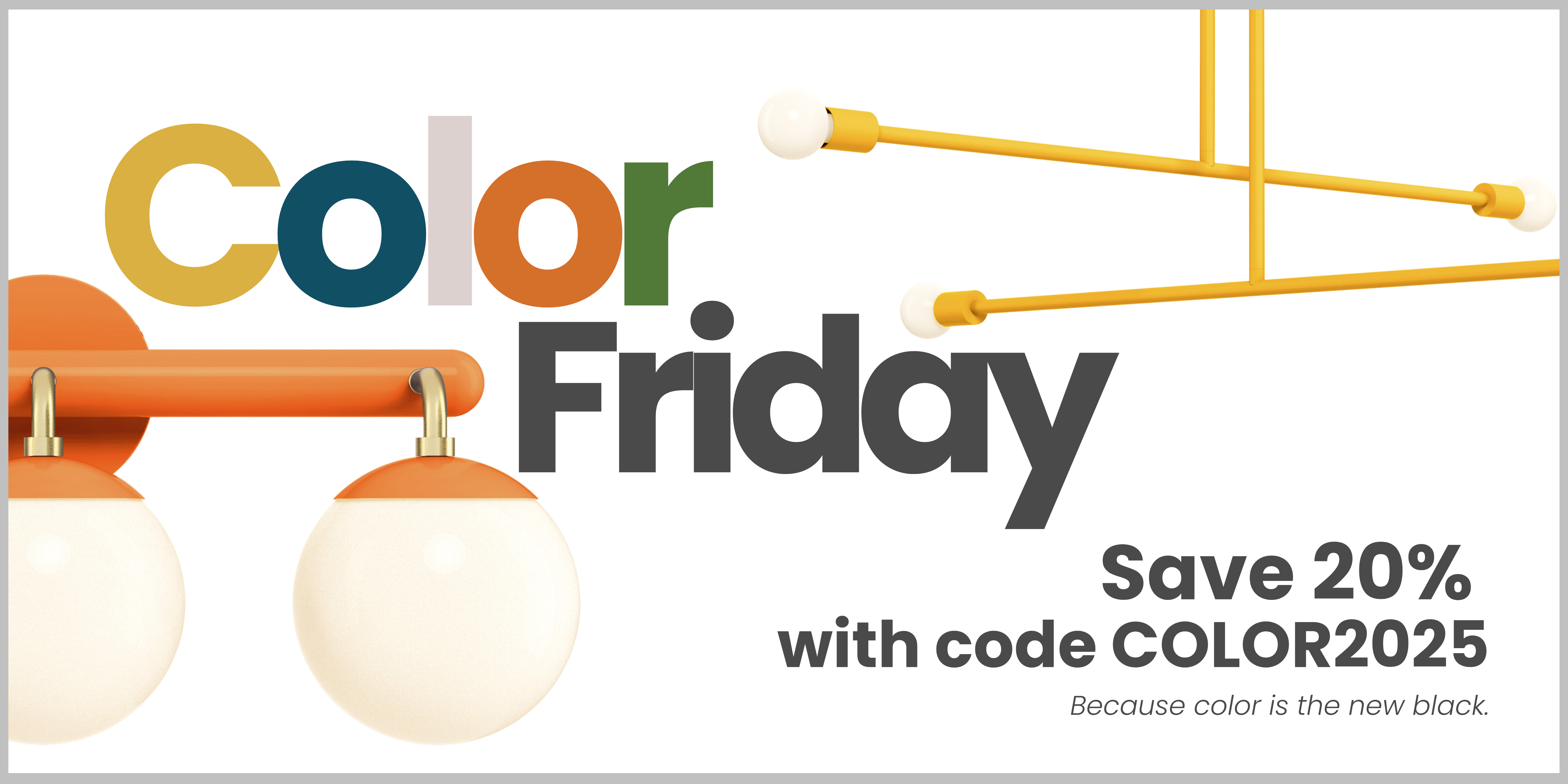 Promotional banner for Color Friday with decorative elements and a discount code.