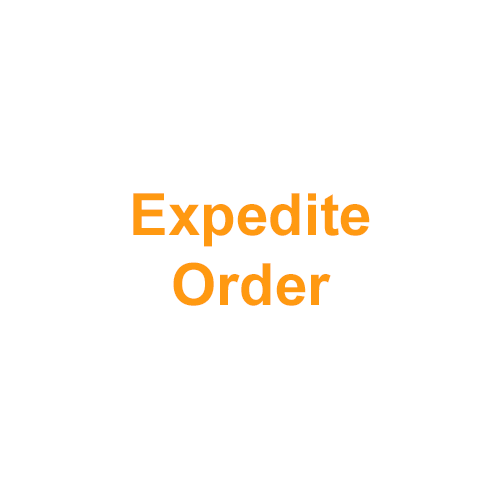 Expedite Your Order +30%